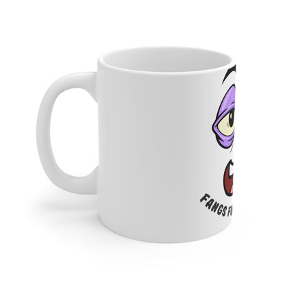 Mug 11oz Fangs for the Coffee Vampire Fang Lover Gift